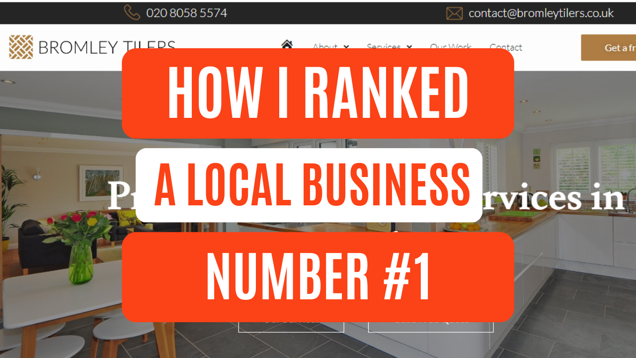 How I ranked a Local Service Business #1 (In Less Than a Year!)